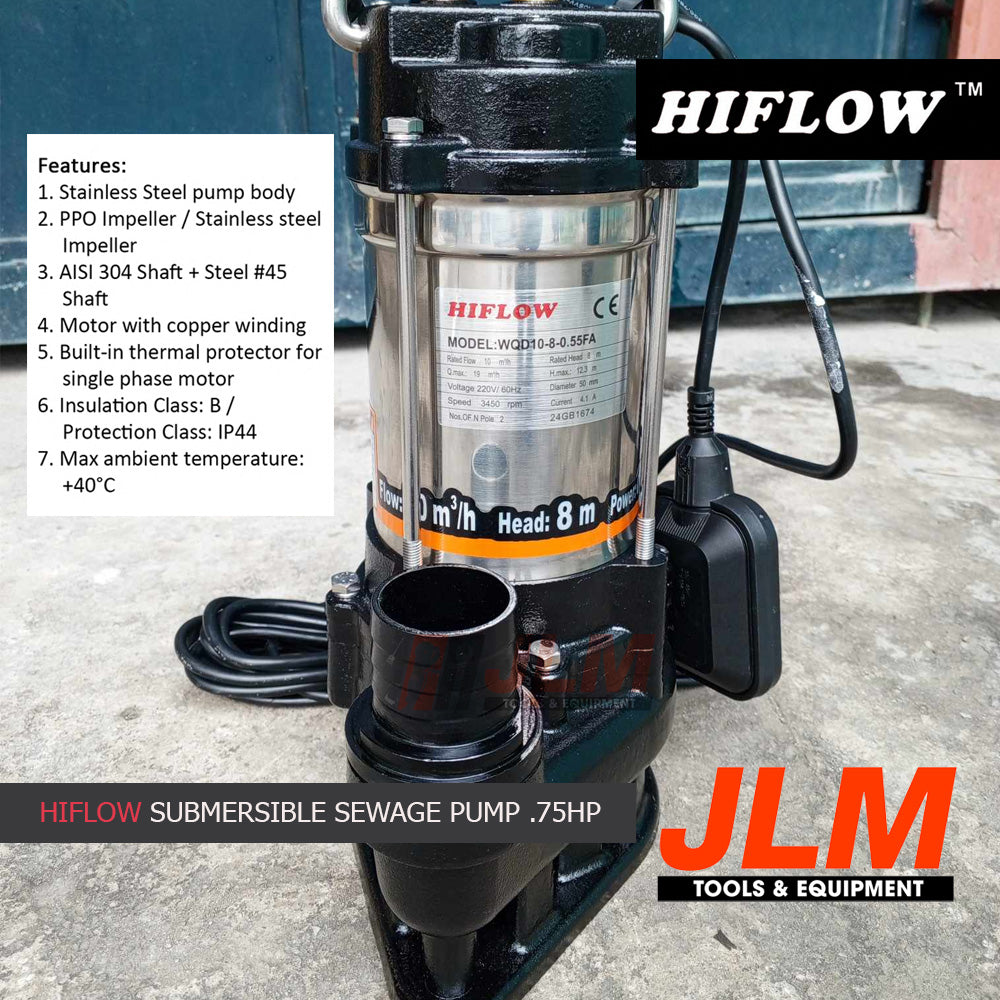 HIFLOW SUBMERSIBLE SEWAGE PUMP WITH FLOATER SWITCH / HF-WQD10-8-0.55A (.75HP)