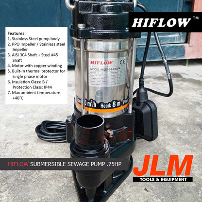 HIFLOW SUBMERSIBLE SEWAGE PUMP WITH FLOATER SWITCH / HF-WQD10-8-0.55A (.75HP)