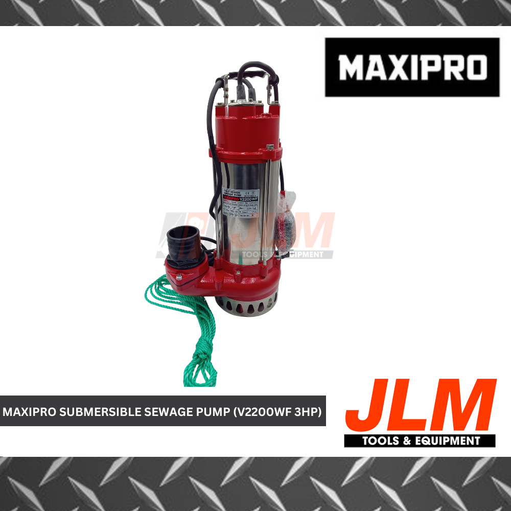 MAXIPRO SUBMERSIBLE SEWAGE PUMP WITH FLOAT SWITCH V2200WF (3HP)